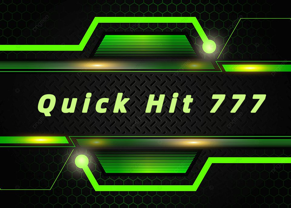 Quick Hit 777